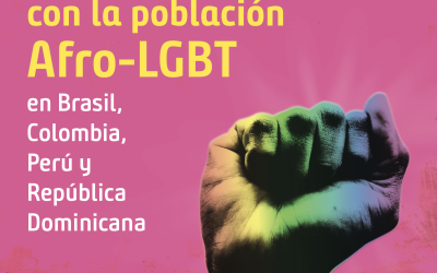 La deuda pendiente con la población Afro-LGBT en Brasil, Colombia, Perú y República Dominicana